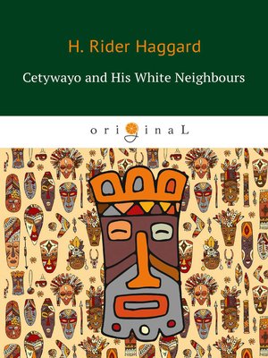 cover image of Cetywayo and His White Neighbours